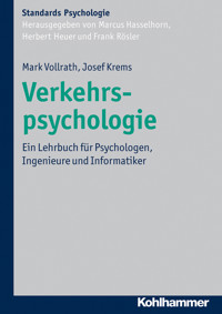Verkehrspsychologie - Mark Vollrath - E-Book