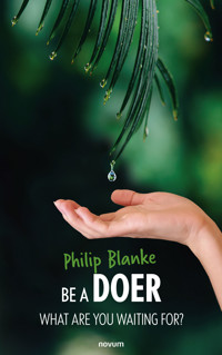 BE A DOER - Philip Blanke - E-Book
