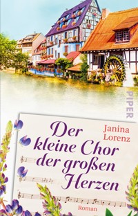 Der kleine Chor der großen Herzen - Janina Lorenz - E-Book