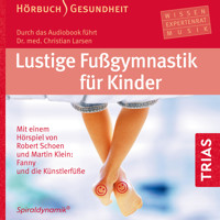 Lustige Fußgymnastik für Kinder - Hörbuch - Christian Larsen - Hörbuch
