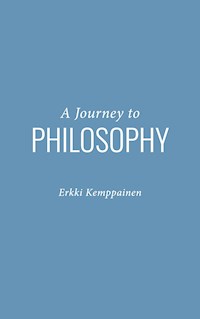 A Journey to Philosophy - Erkki Kemppainen - E-Book