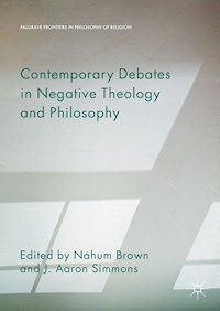 Contemporary Debates in Negative Theology and Philosophy -  - E-Book