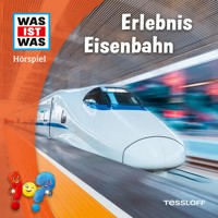 Erlebnis Eisenbahn - Stefan Maetz - Hörbuch
