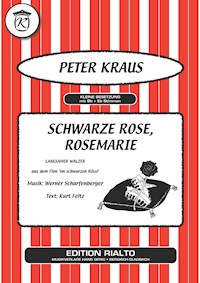 Schwarze Rose, Rosemarie - Kurt Feltz - E-Book