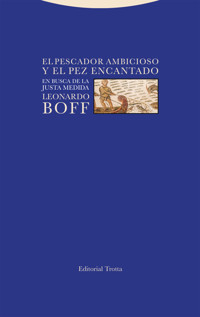 El pescador ambicioso y el pez encantado - Leonardo Boff - E-Book