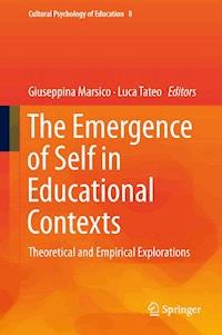 The Emergence of Self in Educational Contexts -  - E-Book
