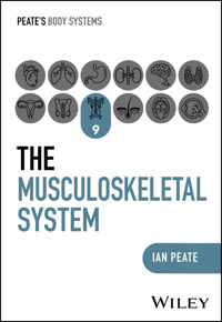 The Musculoskeletal System - Ian Peate - E-Book