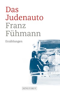Das Judenauto - Franz Fühmann - E-Book
