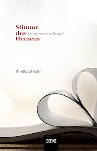 Stimme des Herzens - M. Fethullah Gülen - E-Book