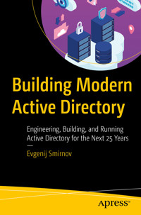 Building Modern Active Directory - Evgenij Smirnov - E-Book