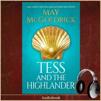 Tess and the Highlander - May McGoldrick - Hörbuch