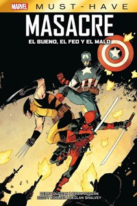 Marvel Must-Have. Masacre: El bueno, el malo y el feo - Brian Posehn - E-Book