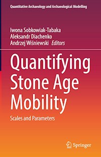 Quantifying Stone Age Mobility -  - E-Book