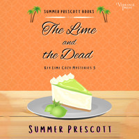 The Lime and the Dead - Key Lime Cozy Mysteries, Book 3 (Unabridged) - Summer Prescott - Hörbuch