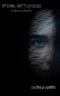 Internal Battlefields - Patricia Harris - E-Book