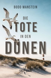 Die Tote in den Dünen - Bodo Manstein - E-Book