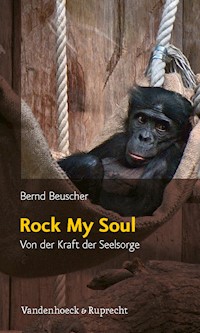Rock My Soul - Bernd Beuscher - E-Book
