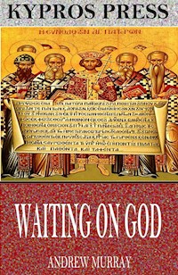 Waiting on God - Andrew Murray - E-Book