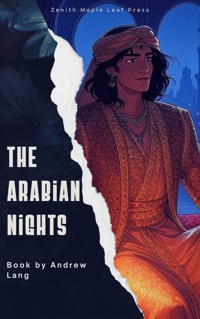 The Arabian Nights - Andrew Lang - E-Book