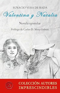 Valentina y Natalia - Ignacio Vera de Rada - E-Book