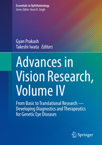 Advances in Vision Research, Volume IV -  - E-Book