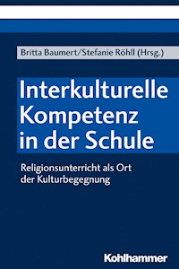Interkulturelle Kompetenz in der Schule -  - E-Book