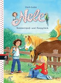 Nele - Sommerspaß und Ponyglück - Usch Luhn - E-Book