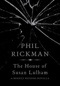 The House of Susan Lulham - Phil Rickman - E-Book