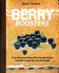 Berry Boosters - Noah Daniels - E-Book