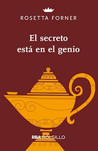El secreto está en el genio - Rosetta Forner - E-Book
