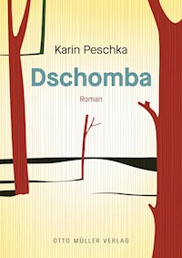 Dschomba - Karin Peschka - E-Book