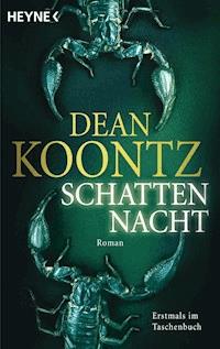 Schattennacht - Dean Koontz - E-Book