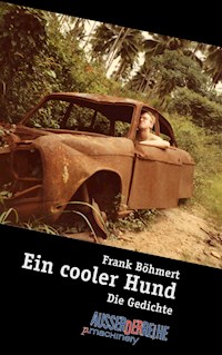 Ein cooler Hund - Frank Böhmert - E-Book