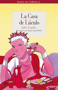 La casa de Lúculo - Julio Camba - E-Book