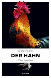Der Hahn - Thomas Hesse - E-Book