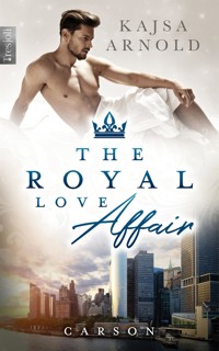 The Royal Love Affair - Kajsa  Arnold - E-Book