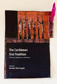 The Caribbean Oral Tradition -  - E-Book