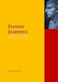 The Collected Works of Flavius Josephus - Flavius Josephus - E-Book