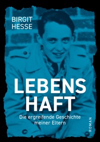 Lebenshaft - Birgit Hesse - E-Book