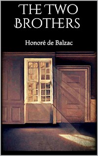The Two Brothers - Honore de Balzac - E-Book