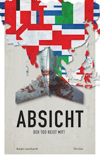 Absicht - Ralph Leonhardt - E-Book