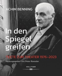 In den Spiegel greifen - Achim Benning - E-Book