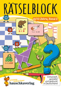 Rätselblock ab 10 Jahre, Band 2 - Agnes Spiecker - E-Book