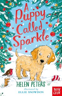 A Puppy Called Sparkle - Helen Peters - E-Book