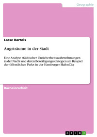 Angsträume in der Stadt - Lasse Bartols - E-Book