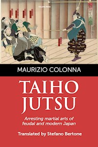 Taiho Jutsu - Maurizio Colonna - E-Book