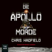 Die Apollo-Morde - Chris Hadfield - E-Book + Hörbuch