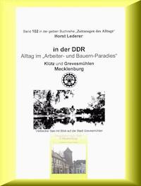 Alltagsleben nach 1945 in Mecklenburg - Horst Lederer - E-Book