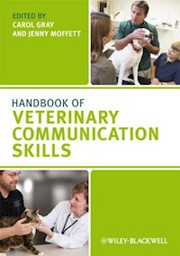 Handbook of Veterinary Communication Skills -  - E-Book