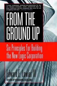 From The Ground Up - Edward E. Lawler - E-Book